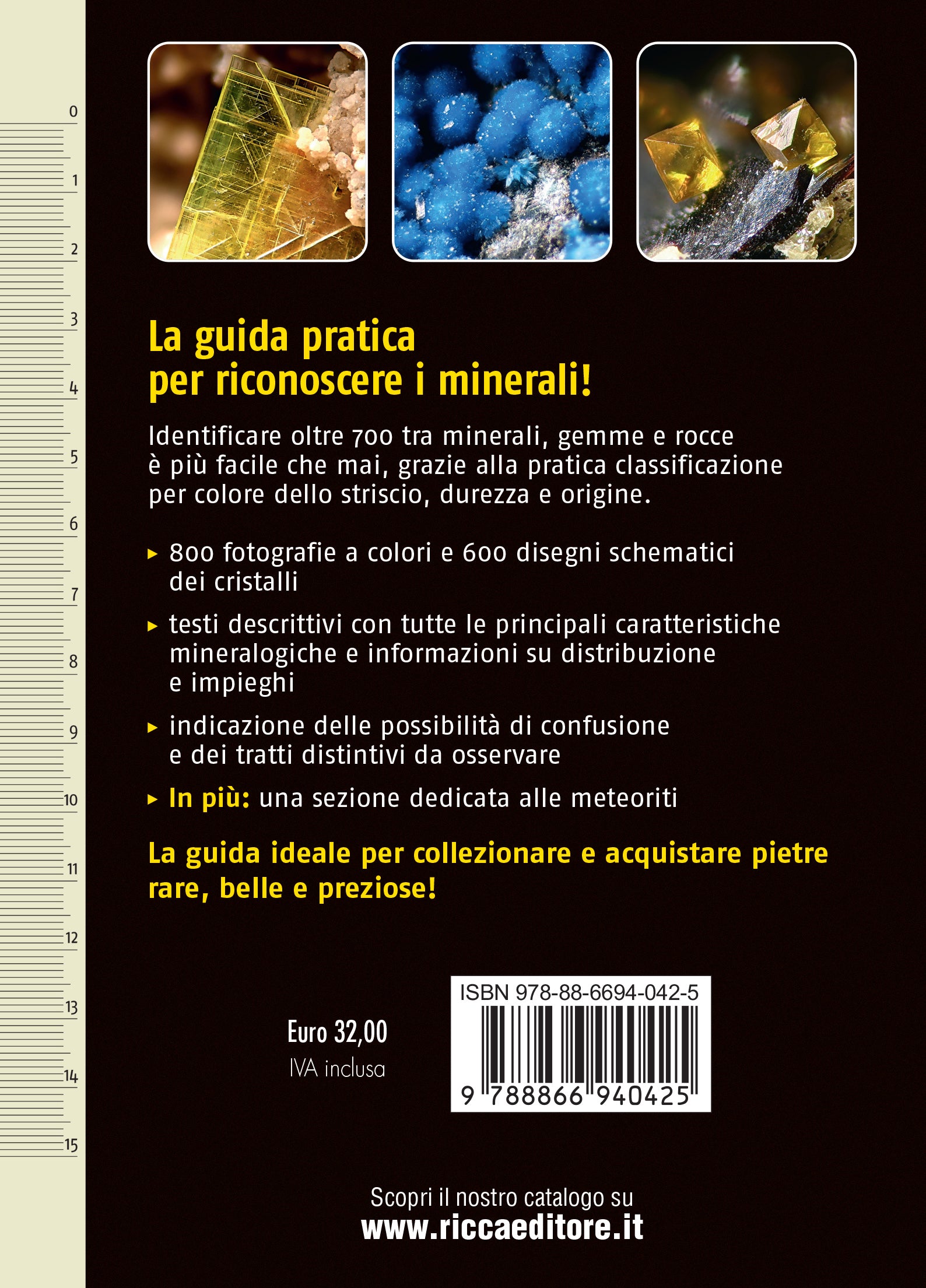 Guida ai minerali. 700 minerali, gemme e rocce