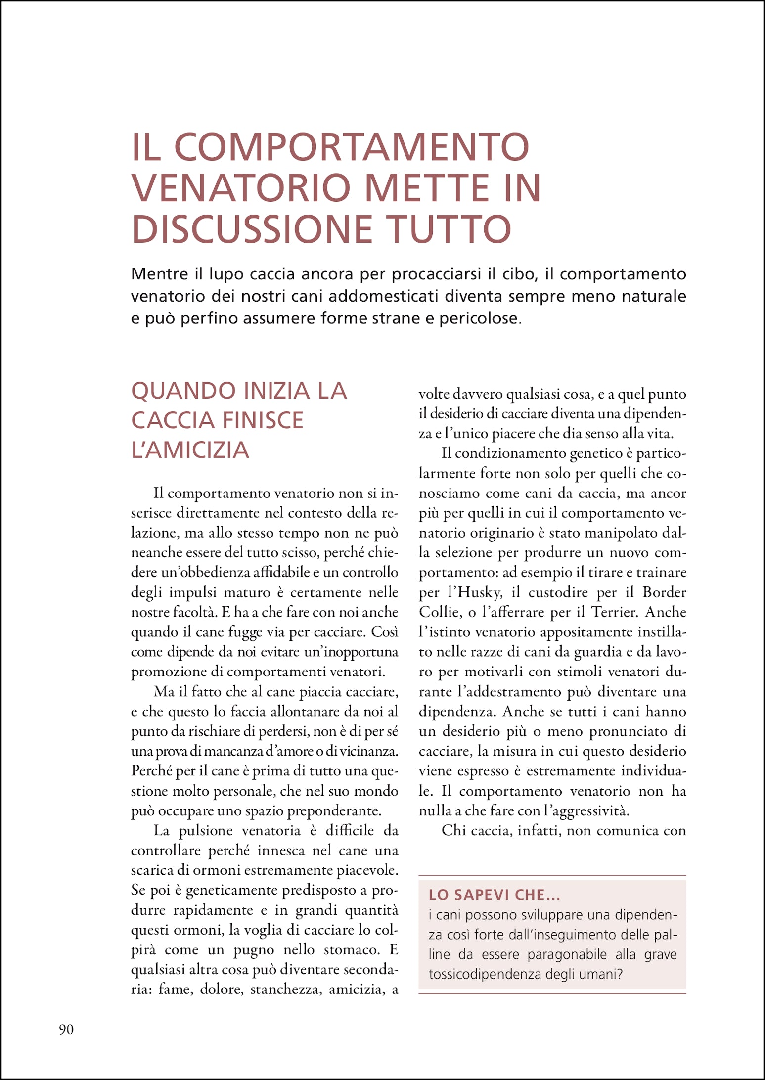 Imparare a leggere i cani. Il comportamento dei cani spiegato in modo pratico