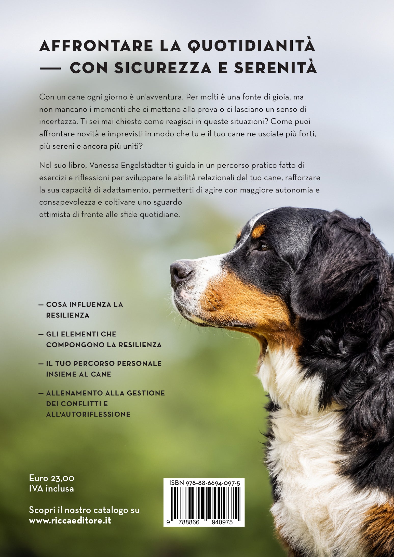 La resilienza nei cani. Per una gestione serena di conflitti e stress