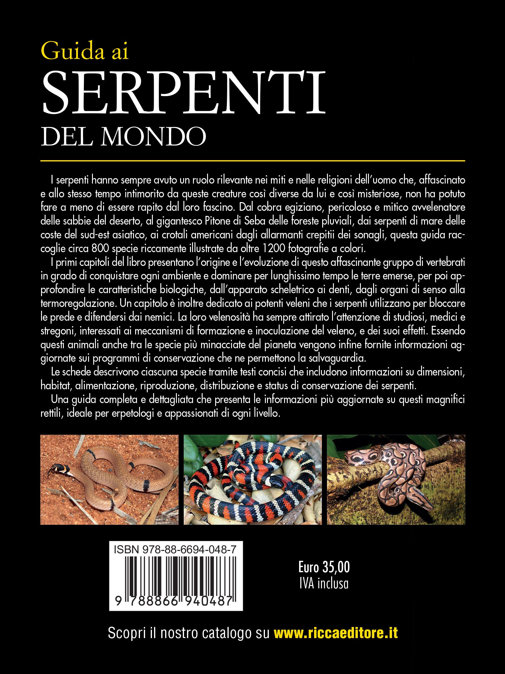 Guida ai serpenti del mondo. Oltre 800 specie illustrate con più di 1200 fotografie