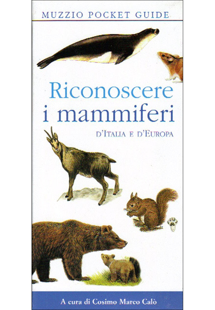 Riconoscere i mammiferi d'Italia e d'Europa