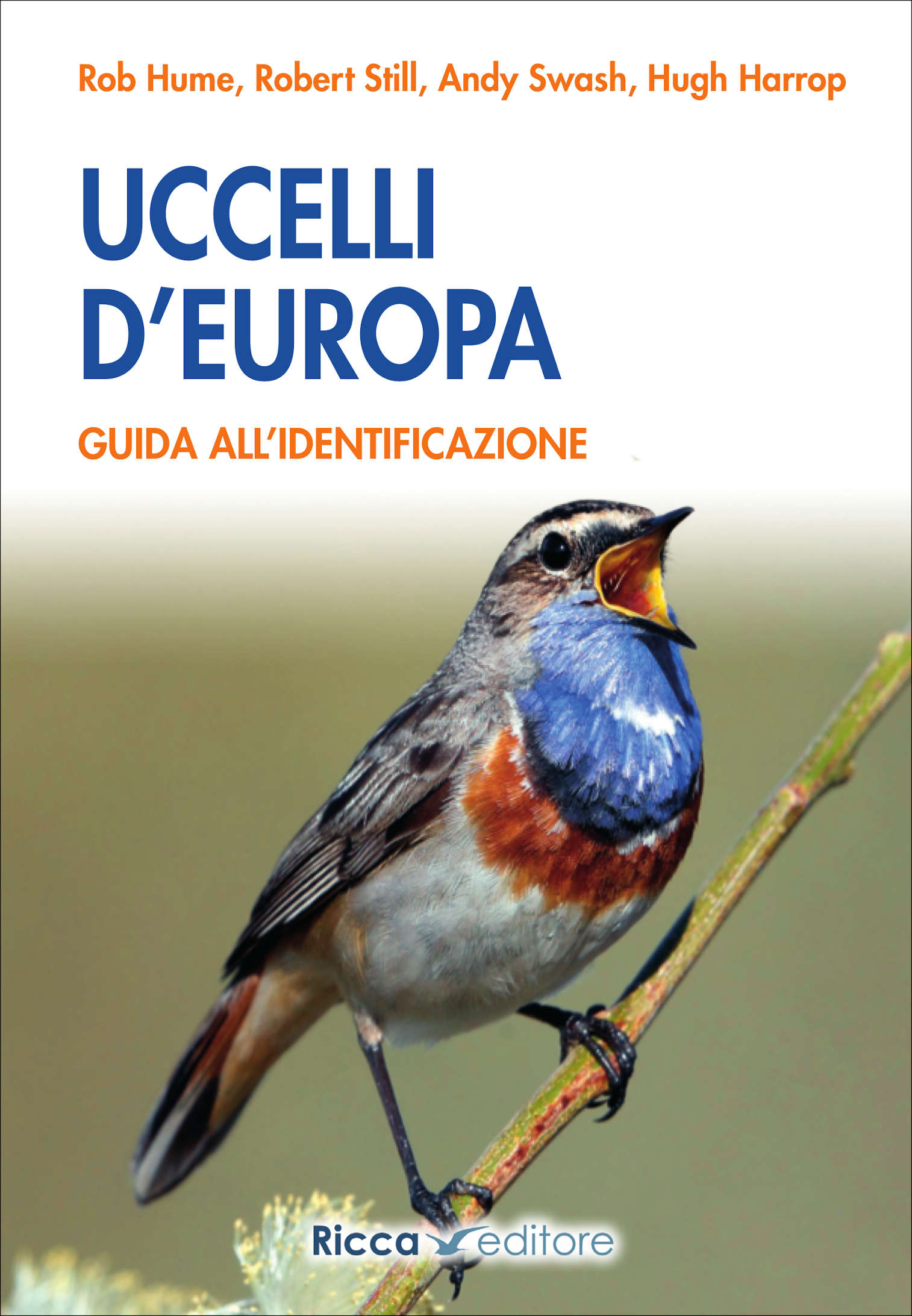 Uccelli d'Europa. Guida all'identificazione