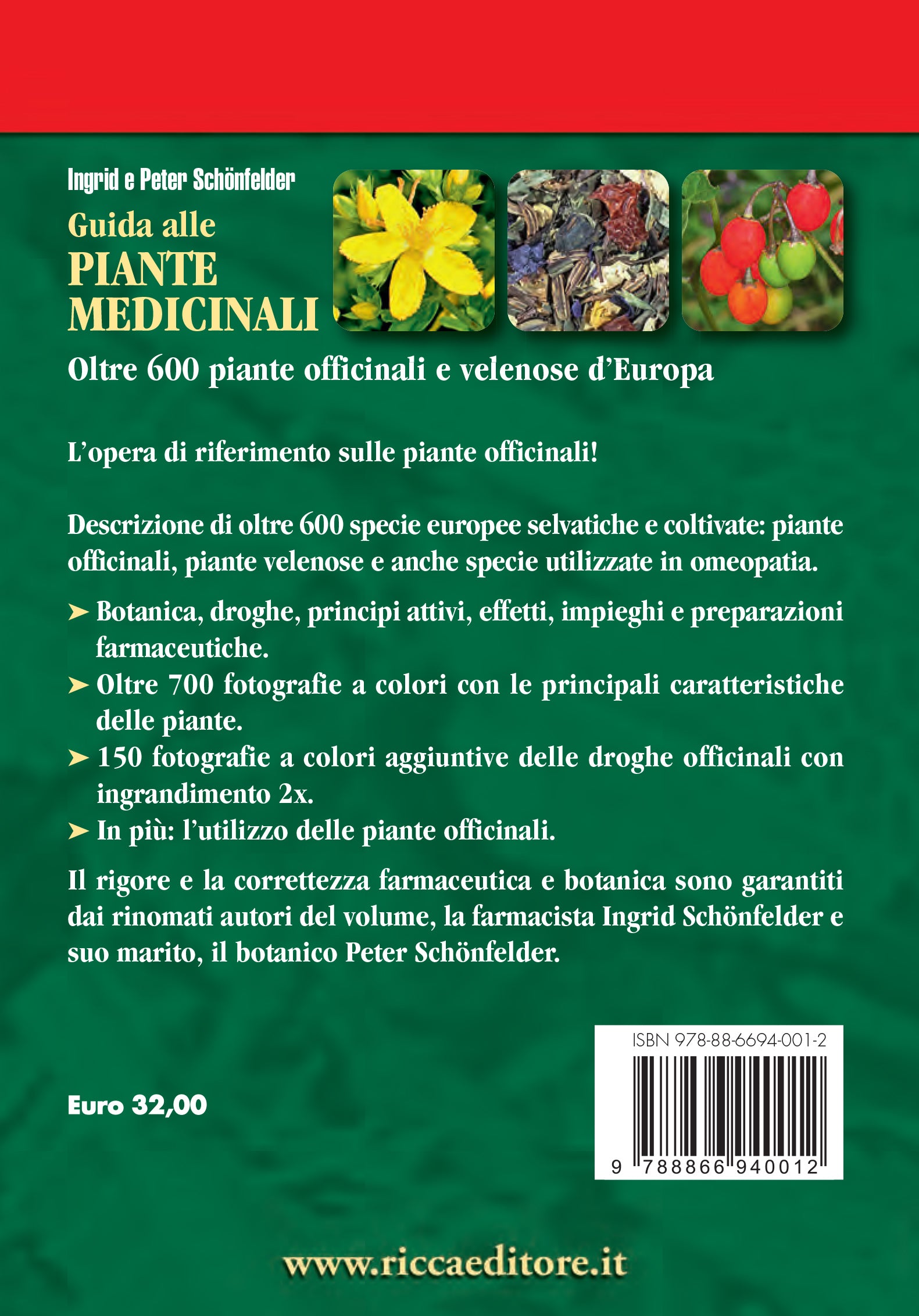 Guida alle piante medicinali. Oltre 600 piante officinali e velenose d'Europa