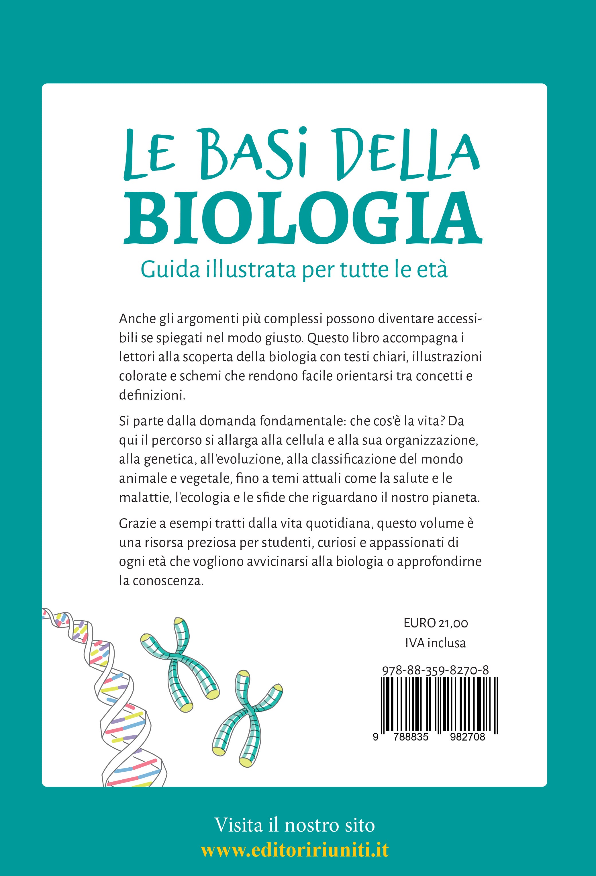 Le basi della biologia. Guida illustrata per tutte le età