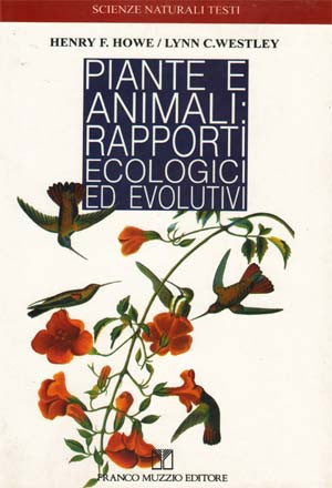 Piante e animali: rapporti ecologici ed evolutivi